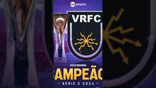 VOLTA REDONDA CAMPEAO DA SERIEC 2024 2437 [upl. by Beau]