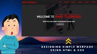 DESIGNING A WEBPAGE USING HTML amp CSS [upl. by Johanan]