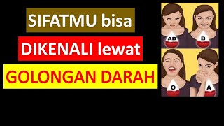 Golongan Darah dan Kepribadian Berdasarkan Golongan Darah A B AB O [upl. by Rozella]