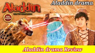 Aladdin drama Review Aladdin drama All story Aladdin drama All Episode Kiya Ap Aladdin drama dekhny [upl. by Ollecram940]