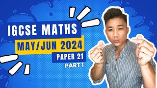 3 058021MJ24  MAYJUNE 2024 VARIANT 21  IGCSE MATHS Extended  A STAR MARKING SCHEME ⭐️ [upl. by Jaal]