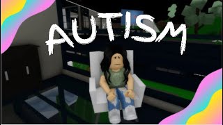 Autism Roblox Movie [upl. by Faludi]