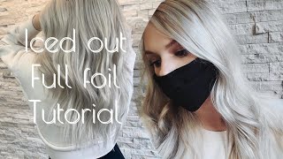 FULL FOIL TUTORIAL  Iced out Blonde  Toning ICY BLONDE Hair [upl. by Aisatan196]