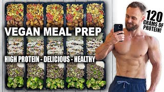 High Protein Vegan Meal Prep For The Week  Healthy amp Delicious [upl. by Ecnaret]