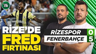 Rizespor 0  5 Fenerbahçe Maç Sonu Yorum  Batuhan Karadeniz  Hakan Gündoğar [upl. by Etteoj124]