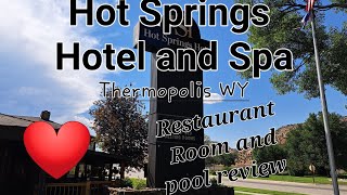 Hot Springs Hotel and Spa Thermopolis WY review [upl. by Demmer]