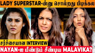 Lady Superstar Issue  Malavika Mohanans Reply To Nayanthara Fans  Christy Interview  Make Up [upl. by Dinnage]