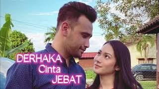 DERHAKA CINTA JEBAT NEW PROMO [upl. by Orman293]