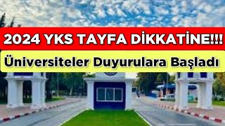 2024 YKS TAYFA DİKKATİNE ‼️ ÜNİVERSİTELER DUYURULARA BAŞLADI [upl. by Hathcock]