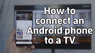 How to connect an Android phone to a TV [upl. by Nareik967]