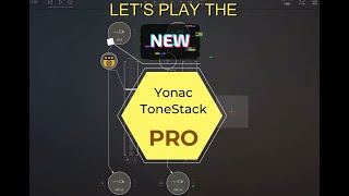 Yonacs ToneStack Pro First Impressions ITS SO GOOD NOW [upl. by Mcmullan]