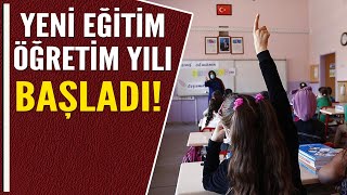 YENİ EĞİTİM ÖĞRETİM YILI BAŞLADI [upl. by Eleonore]