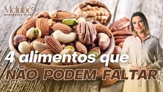 Alimentos que NÃO PODEM FALTAR na Menopausa COM DICAS E RECEITAS [upl. by Mimajneb762]