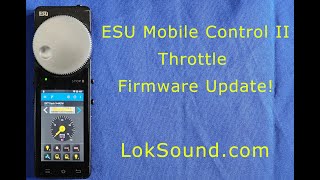 ESU Mobile Control II Throttle Firmware Update [upl. by Stanzel]