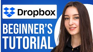 Dropbox Tutorial For Beginners 2024 How To Use Dropbox [upl. by Gleda]