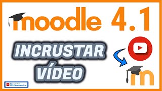 Cómo INCRUSTAR un VÍDEO en MOODLE 41  Insertar vídeo de YouTube  Aula Virtual EducaMadrid [upl. by Sumedocin]