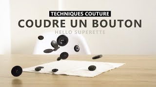 TUTO COUTURE  COUDRE UN BOUTON  La meilleure façon [upl. by Cooperstein]