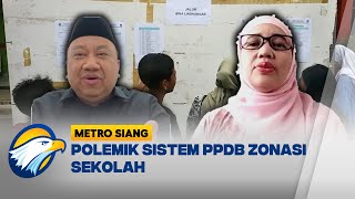 FULL Dialog  Polemik Sistem PPDB Zonasi Sekolah Metro Siang [upl. by Domela704]