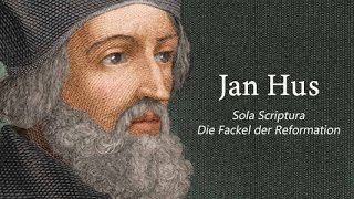 Jan Hus 2 Das Konzil Sola Scriptura  die Fackel der Reformation HUS 23 [upl. by Fritz]