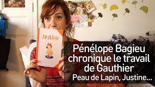 Pénélope Bagieu parle de Gauthier Peau de Lapin Justine [upl. by Lieberman]