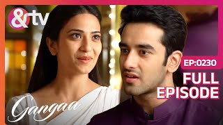 Sagar को लेकर Gangaa को हुई Confusion  Gangaa  Full Ep 230  andtvchannel [upl. by Ahseel698]