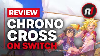 Chrono Cross The Radical Dreamers Edition Nintendo Switch Review  Is It Worth it [upl. by Philoo]