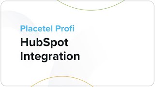 HubSpot – Placetel Integrationen [upl. by Eerased]