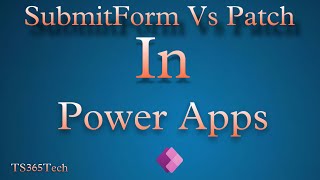 Submit vs Patch Function in PowerApps  Power Apps in Hindi [upl. by Atnahs]