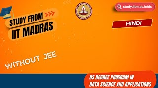 BS Degree Program in Data Science at IIT Madras  Enrolment Now Open for 2024 Hindi [upl. by Retsek]