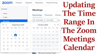 UpdatingThe Date Range in Zoom Meetings Calendar [upl. by Felt184]