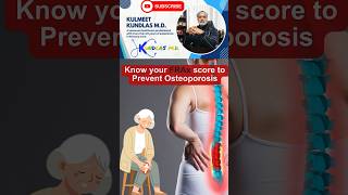 Prevent Osteoporosis Now Learn about FRAx Score [upl. by Liborio27]