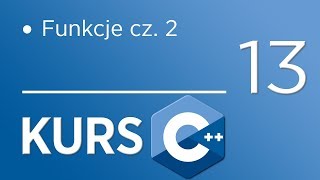 13 Kurs C dla początkujących  Funkcje cz 2 [upl. by Frederica]