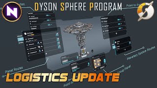 Complex Logistics Update How amp Why To Use Priority Logistics  Dyson Sphere Program  Tutorial [upl. by Nortna677]