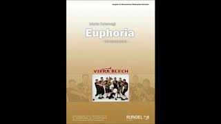 Euphoria  Martin Scharnagl Blasorchester [upl. by Singhal964]