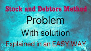 14stock and debtors method problem with solution [upl. by Adham]