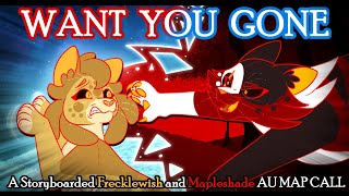 Want You Gone  Storyboarded AU MAP Call CLOSED  Frecklewish and Mapleshade TW [upl. by Nottus]