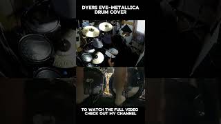 Dear Mother Dear Father🎧 Dyers Eve  Metallica Drum Cover 🥁 shorts [upl. by Sew]