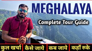 Meghalaya Tourist Places  Budget Trip Meghalaya  Complete Tour Info Meghalya  North East Tour [upl. by Linson]