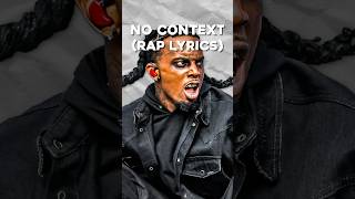 Rap Lyrics That Sound INSANE Out of Context [upl. by Kiker]