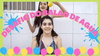 ⚡Desafio do BALÃO de ÁGUA💦 ft Leonora Ros [upl. by Lenahc]