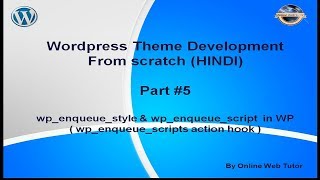 Wordpress Theme Development tutorial from scratch Part 5 wpenqueuescripts function in wordpress [upl. by Rosette]