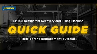 Quick Guide Tutorial for AUTOOL LM708 Refrigerant Recovery Machine [upl. by Nyltiac]