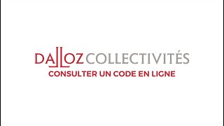 TUTO Dalloz Collectivités – Consulter un code en ligne [upl. by Gardiner]