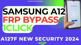 Samsung A12 Frp bypass 1 click A127F 100 By Mcc [upl. by Ver]