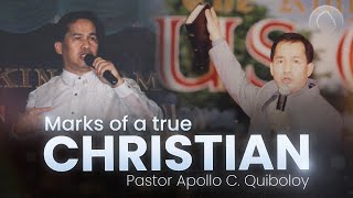 ACQ CLASSICS Marks of a True Christian • Pastor Apollo C Quiboloy [upl. by Duthie525]