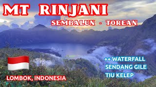 Mount Rinjani Via Torean Sendang Gile Waterfall Tiu Kelep Waterfall Lombok Indonesia [upl. by Korey465]