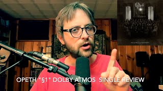 Opeth quot§1quot Dolby Atmos single review [upl. by Jos]