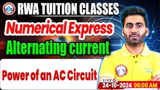 Class 12 Physics Alternating Current  Power of an AC Circuit  12th Physics Numerical Express [upl. by Ahsot]