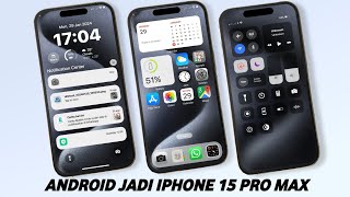 Cara Merubah Tampilan Android Menjadi iPhone IOS 17 Terbaru  Untuk Di Semua Android [upl. by Etnovahs]