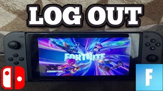 How To Log Out Fortnite Nintendo Switch [upl. by Daley]